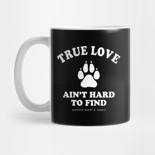 Rescued Dog lovers quote Mug